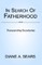 In Search of Fatherhood- Transcending Boundaries