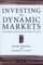 Investing in Dynamic Markets