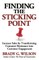 Finding the Sticking Point