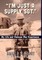 I'm Just a Supply Sergeant