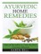 Ayurvedic Home Remedies
