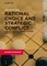 Rational Choice and Strategic Conflict