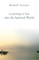 Learning to See Into the Spiritual World