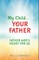 My Child Your Father