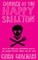 Dinner At The Happy Skeleton