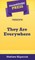 Short Story Press Presents They Are Everywhere