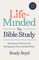 Life-Minded, the Bible Study