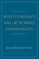 Wollstonecraft, Mill, and Women's Human Rights
