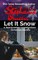 Let It Snow