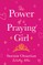 The Power of a Praying Girl