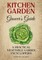 The Kitchen Garden Grower's Guide