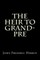 The Heir to Grand-Pre