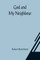 God and My Neighbour