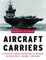 Aircraft Carriers, Volume 2