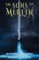 The Sons of Merlin