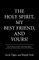 The Holy Spirit, My Best Friend, and Yours!