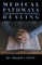 Medical Pathways to Healing