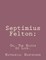 Septimius Felton;