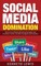 Social Media Domination