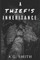 A Thief's Inheritance
