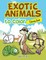 Exotic Animals to Color Coloring Book
