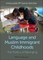 Language and Muslim Childhoods