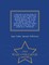 A Narrative of the Siege of Carlisle in 1644-5. Now First Printed from a Ms. in the British Museum. to Which Are Added, a Preface, an Historical Account of Carlisle During the Civil War, and ... Notes by S. Jefferson. - War College Series