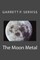The moon metal