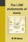 The I Am Statements of Jesus