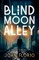 Blind Moon Alley