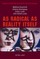 As Radical as Reality Itself; Essays on Marxism and Art for the 21st Century