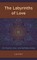 The Labyrinths of Love