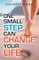 One Small Step Can Change Your Life