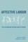 Affective Labour