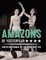 Amazons of Yesteryear