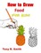 How to Draw Food for Kids