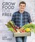 Grow Food for Free