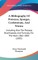 A Bibliography Of Protozoa, Sponges, Coelenterata, And Worms