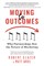 Moving to Outcomes