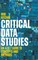 Critical Data Studies