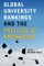 Global University Rankings and the Politics of Knowledge