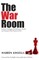 The War Room