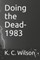 Doing the Dead-1983