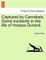 Captured by Cannibals. Some Incidents in the Life of Horace Durand.