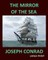 THE MIRROR OF THE SEA JOSEPH CONRAD Large Print