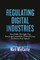 The Regulation of Digital Industries