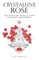 Crystalline Rose