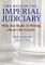 The Myth of the Imperial Judiciary