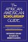 The African American Scholarship Guide