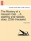 The Mystery of a Hansom Cab ... a Startling and Realistic Story. 225th Thousand.